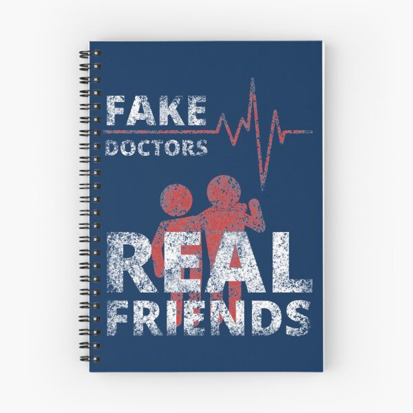 Item preview, Fake Doctors Real Friends         designed and sold by pureLinen.