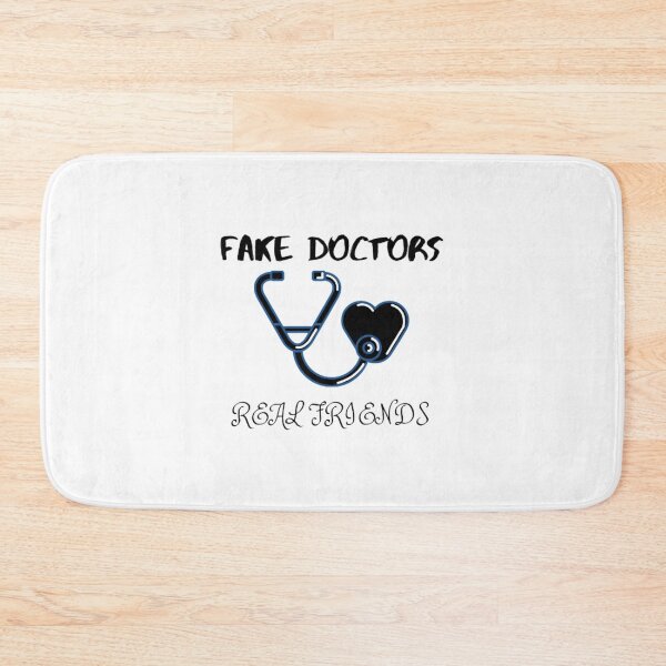 Item preview, Fake doctors real friends    designed and sold by pureLinen.
