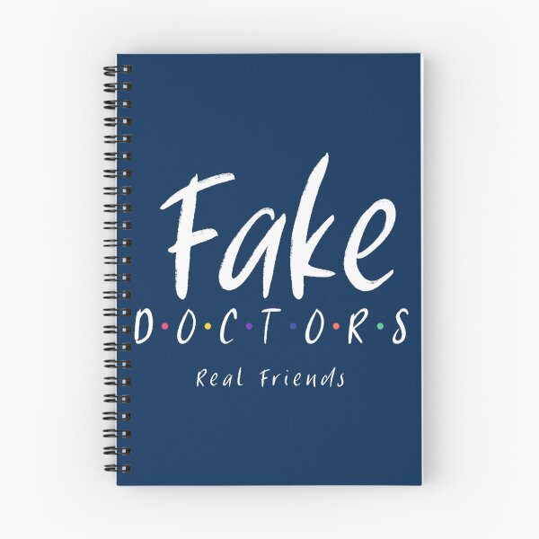 Item preview, Fake Doctors Real Friends   designed and sold by pureLinen.