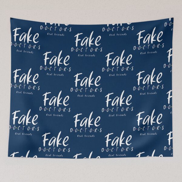 Item preview, Fake Doctors Real Friends   designed and sold by pureLinen.