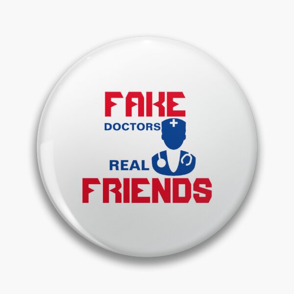 Item preview, Fake doctors real friends - funny quotes designed and sold by pureLinen.