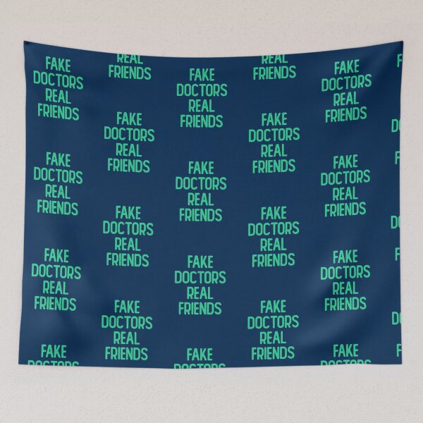 Item preview, FAKE DOCTORS REAL FRIENDS ( Green )  designed and sold by pureLinen.