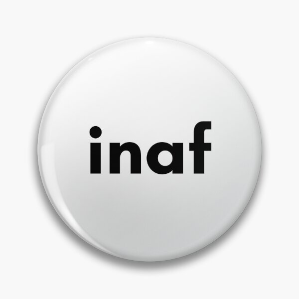 Item preview, inaf Meme designed and sold by Crealice.