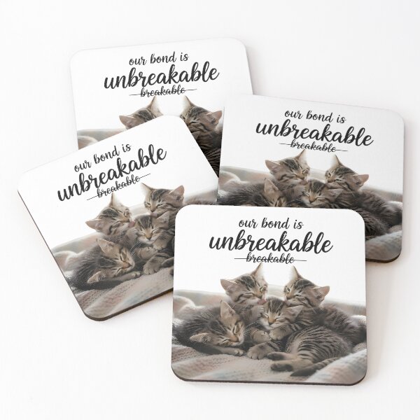 Item preview, Cute Kittens Together with Unbreakable Bond Quote designed and sold by DroolWorthyUS.