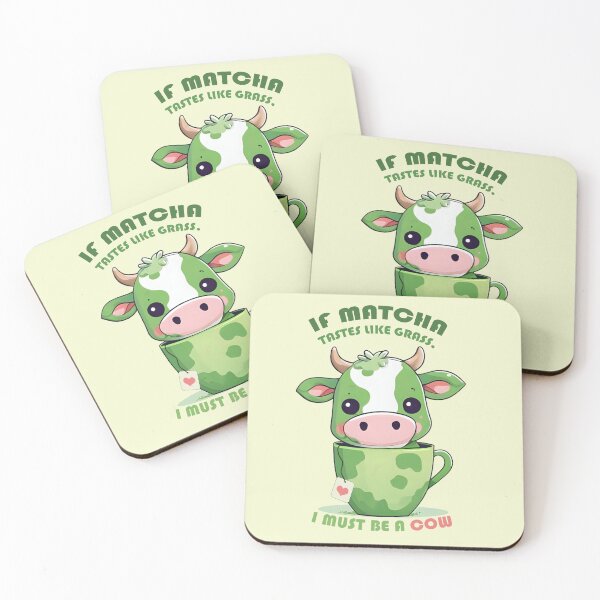Item preview, If Matcha Tastes Like Grass, I Must Be a Cow designed and sold by ArteLena.