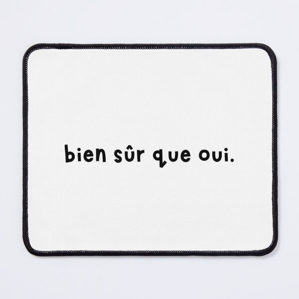 Item preview, "of course yes." in french designed and sold by Crealice.