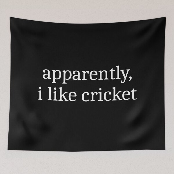 Item preview, Apparently, I Like Cricket designed and sold by Sleepy Cat Design.
