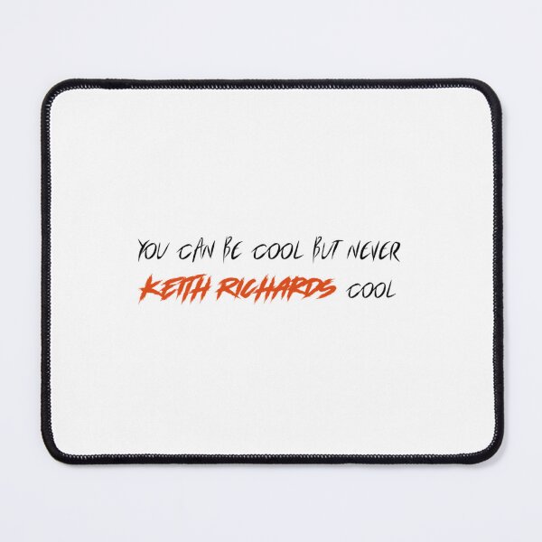 Item preview, You Can Be Cool But Never Keef Cool designed and sold by Amelia-Shop.