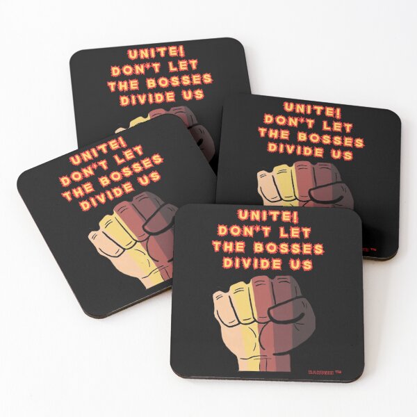 Item preview, UNITE! DON'T LET THE BOSSES DIVIDE US! POLITICAL designed and sold by Arty-Coop.