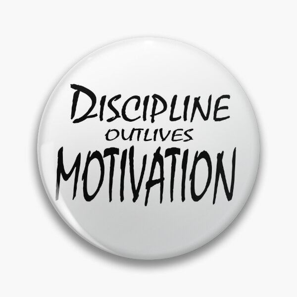 Item preview, Discipline Outlives Motivation – Consistency Mindset Quote Design designed and sold by ArtNestVerse.