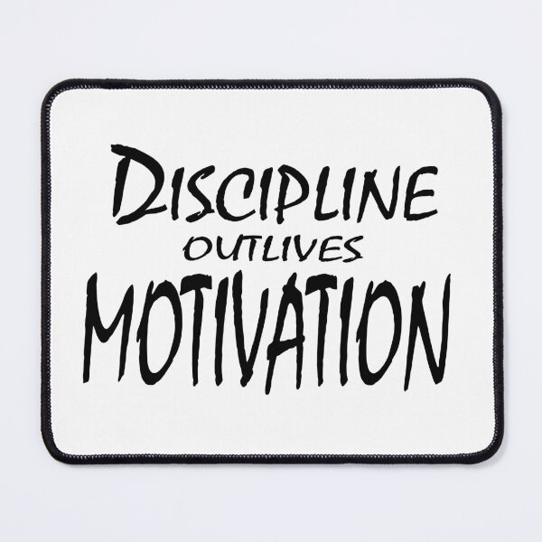 Item preview, Discipline Outlives Motivation – Consistency Mindset Quote Design designed and sold by ArtNestVerse.