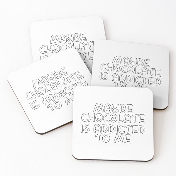 Item preview, Maybe Chocolate Is Addicted to Me – Funny Chocolate Lover Design – Sweet Tooth Gift designed and sold by sednalafandy79.
