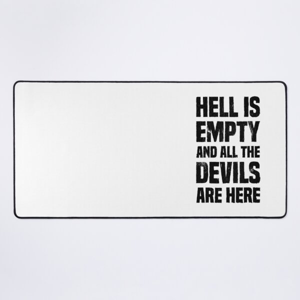 Item preview, Hell Is Empty designed and sold by HoskingInd.