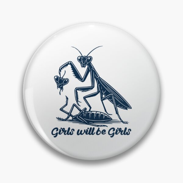 Item preview, Girl Will Be Girls Praying Mantis designed and sold by Tae-bois.