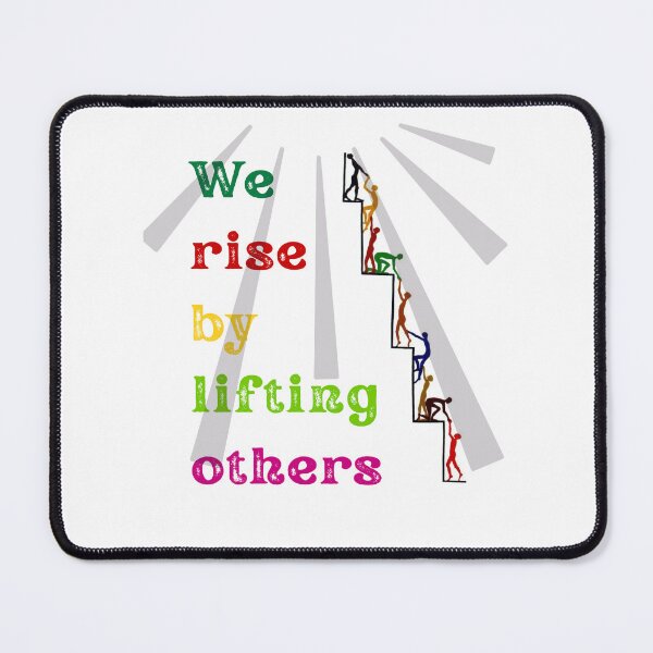 Item preview, We Rise by Lifting Others designed and sold by Sandy19687.