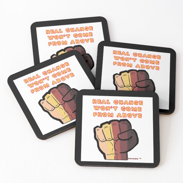 Item preview, REAL CHANGE WON'T COME FROM ABOVE SOCIAL COMMENT designed and sold by Arty-Coop.
