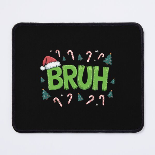 Item preview, Bruh Christmas Funny humor Meme designed and sold by DoorwayThreads.