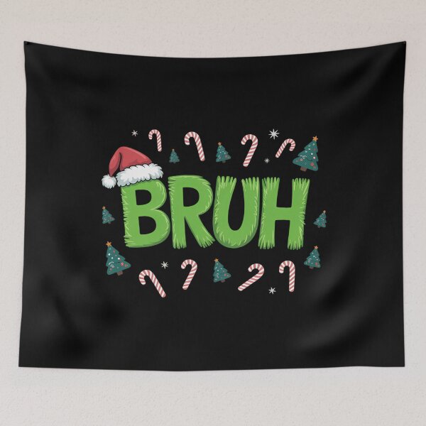 Item preview, Bruh Christmas Funny humor Meme designed and sold by DoorwayThreads.