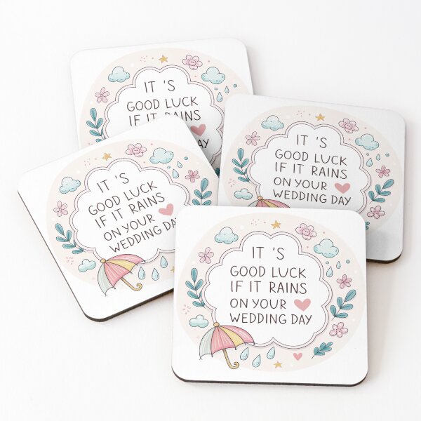Item preview, It's good luck if it rains on your wedding day  designed and sold by Lucky 777.