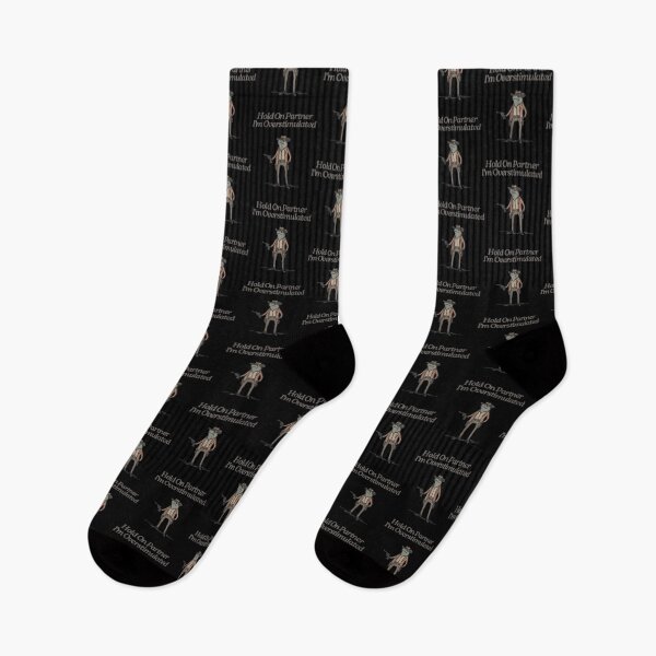Item preview, Hold On Partner  I'M Overstimulated designed and sold by DougWilkinson.