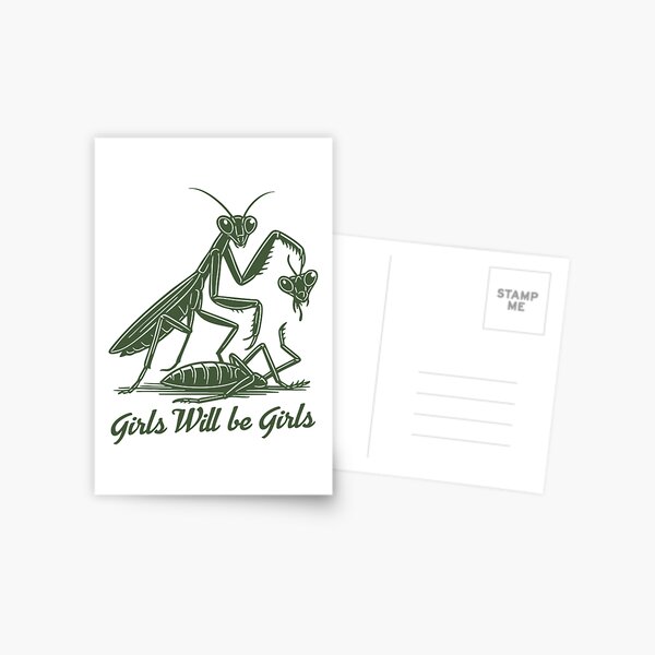 Girl Will Be Girls Praying Mantis
