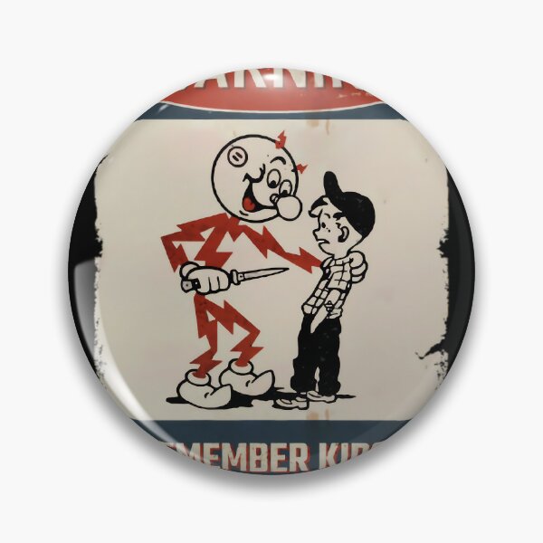 Item preview, Warning Remember Kids	 designed and sold by egeofepvnl8.