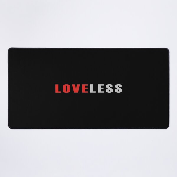 Item preview, Loveless Bold Typography – Heartless, Unfeeling, Cold Design designed and sold by ArtimShop.