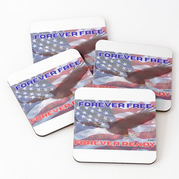 Item preview, FOREVER FREE. FOREVER READY. AMERICAN EAGLE AND FLAG designed and sold by Arty-Coop.
