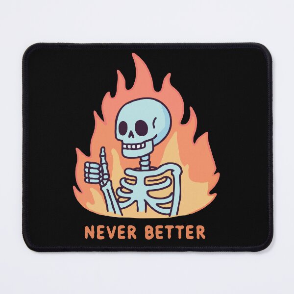 Item preview, Skeleton Never Better designed and sold by Gkinoki.