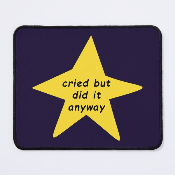 Item preview, Cried But Did The Thing Anyway - Funny Motivational Inspirational Quote designed and sold by kolshi-shop.