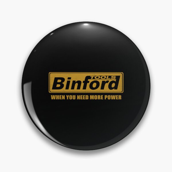 Item preview, When You Need More Power Binford Tools 	 designed and sold by eoesfimoav42.