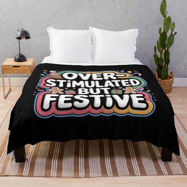 Item preview, Overstimulated But Festive designed and sold by LaBanana-Art.