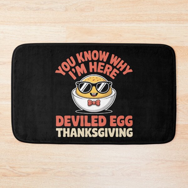 Item preview, You Know Why I'm Here Deviled Egg Thanksgiving - Friendsgiving & Turkey Day Gift. designed and sold by ZyziowskyArt.