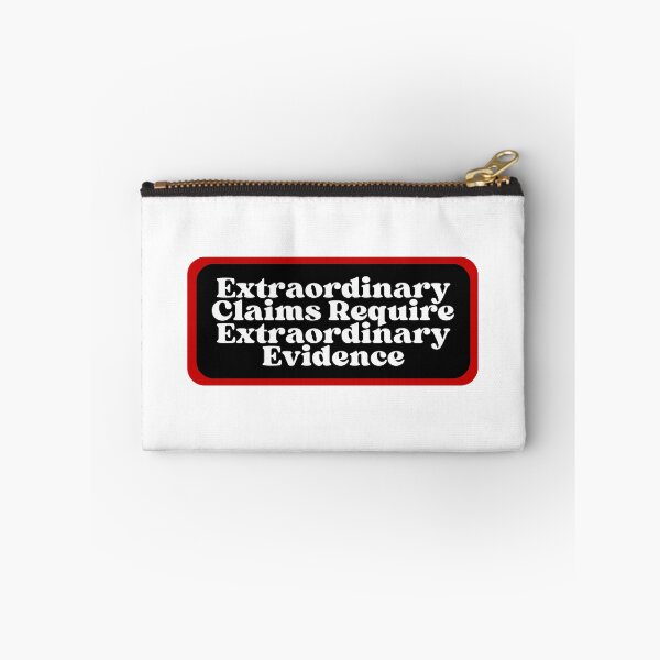 Item preview, Extraordinary Claims Require Extraordinary Evidence designed and sold by SWETA HALDER.