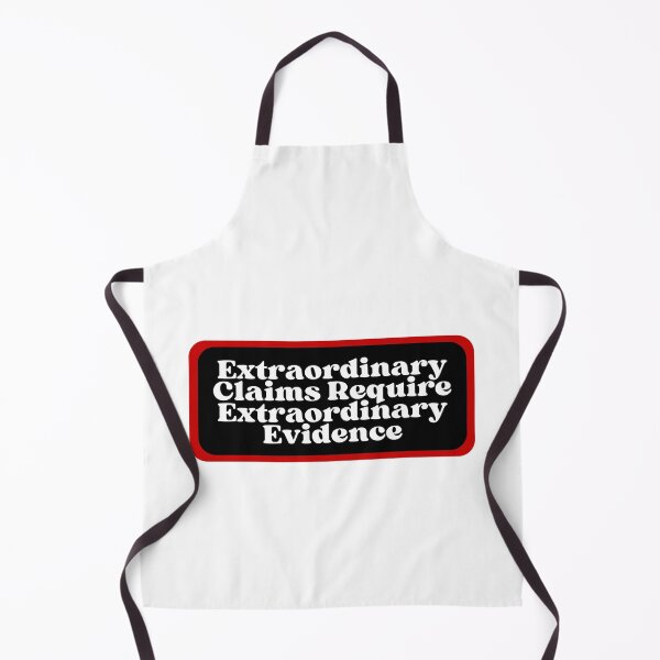 Item preview, Extraordinary Claims Require Extraordinary Evidence designed and sold by SWETA HALDER.