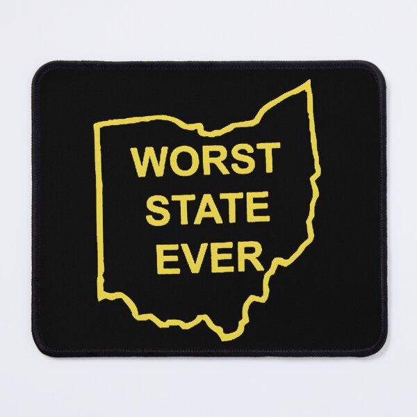 Item preview, Worst State Ever Essential designed and sold by nuuvlzluerb73.