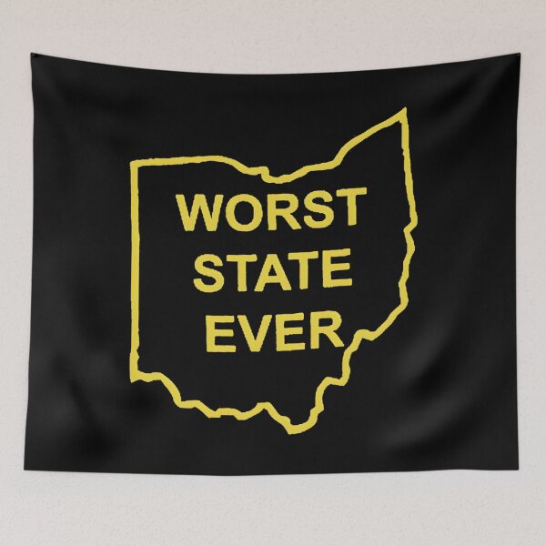 Item preview, Worst State Ever Essential 		 designed and sold by nuuvlzluerb73.