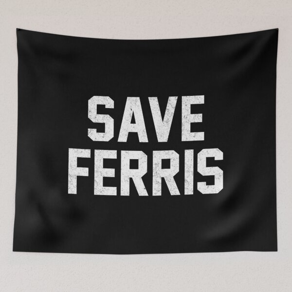 Item preview,  Save Ferris designed and sold by Marisranco.
