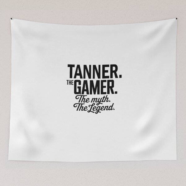 Item preview, Tanner The Gamer The Myth The Legend Tanner Name - Funny Gamer Quote design designed and sold by Oussinc.