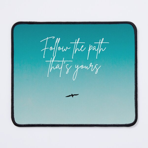 Item preview, Follow the Path That’s Yours – Inspirational Quote Design designed and sold by icreativestudio.
