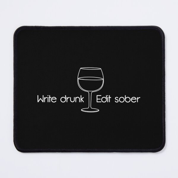 Item preview, Write Drunk designed and sold by bxhrybvd3.