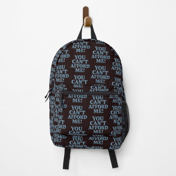 Item preview, "You can't afford me" designed and sold by CessB.