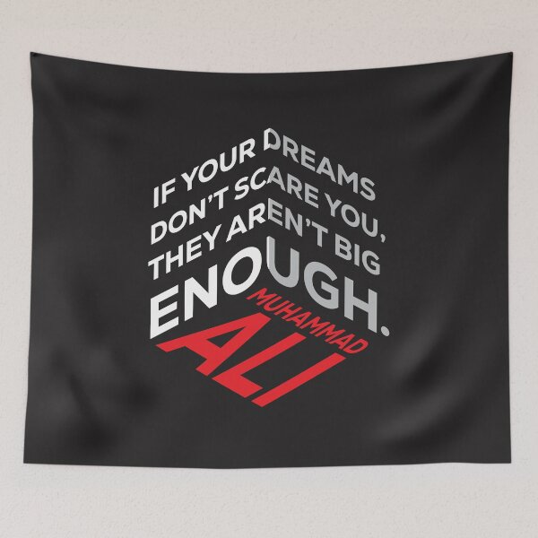 Item preview, Muhammad Ali Quote – Bold Typography “If Your Dreams Don’t Scare You” designed and sold by simpledarkwavewisdom.