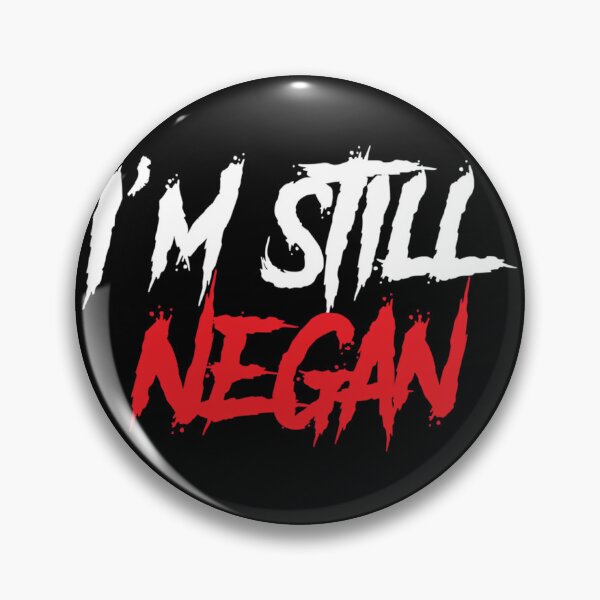 Item preview, TWD - I'm Still Negan 	 designed and sold by ilucktpfl18.