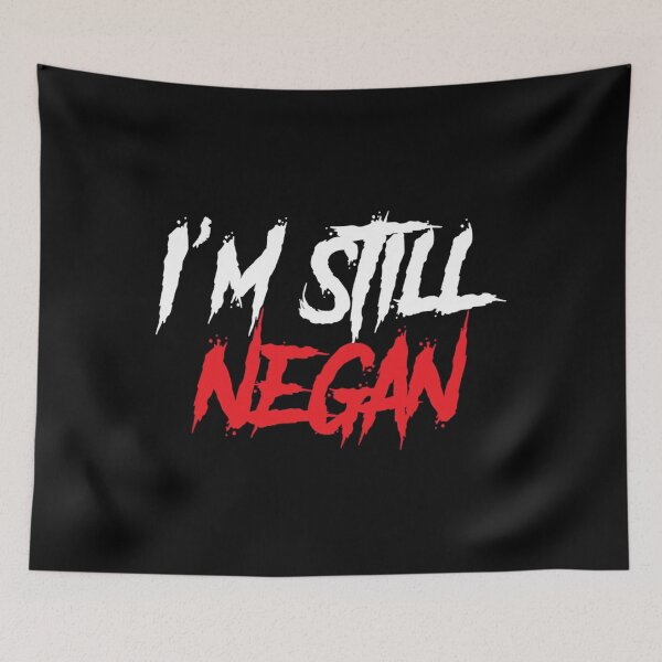 Item preview, TWD - I'm Still Negan 	 designed and sold by ilucktpfl18.