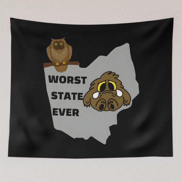 Item preview, Worst State Ever,The Perfect 	 For Many Tastes. Classic 		 designed and sold by nuuvlzluerb73.