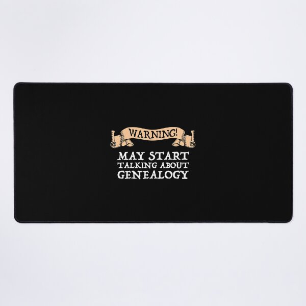 Item preview, Warning! May Start Talking About Genealogy  	 designed and sold by egeofepvnl8.