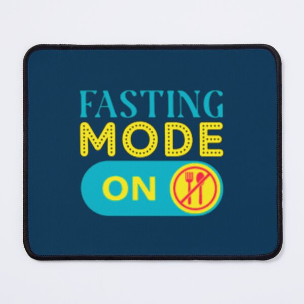 Item preview, Fasting Mode On (1) designed and sold by DionBrakus.