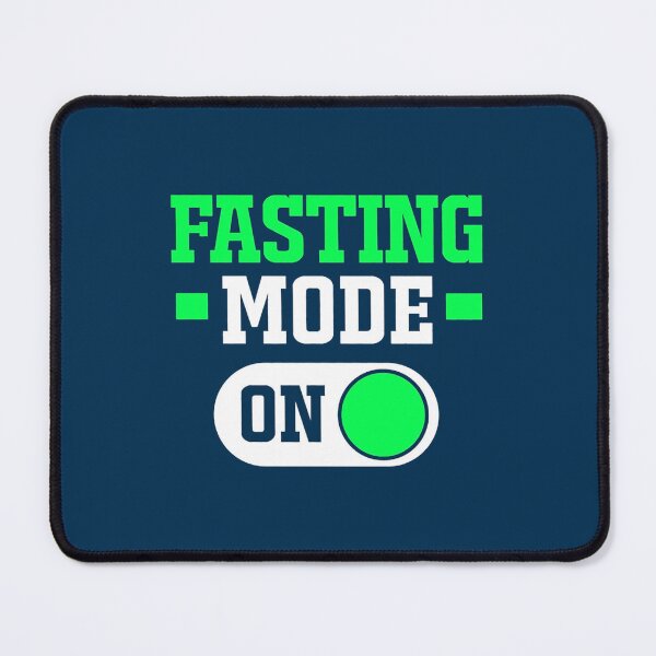 Item preview, Fasting Mode On designed and sold by DionBrakus.