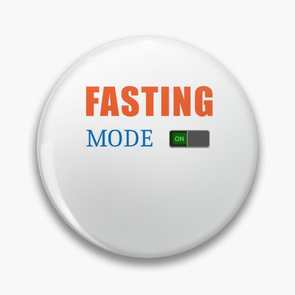 Item preview, Fasting mode on for Ramadan and intermittent fasting    designed and sold by DionBrakus.